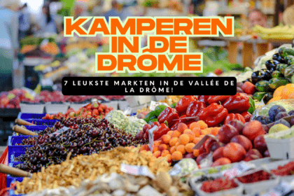 7 van de leukste markten in de Vallée de la Drôme